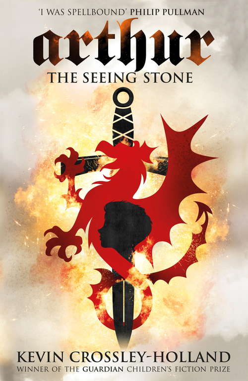 Book cover of The Seeing Stone: Book 1 (Arthur #1)