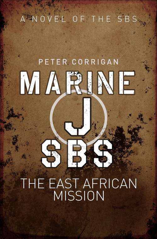 Book cover of Marine J SBS: The East African Mission (SBS)