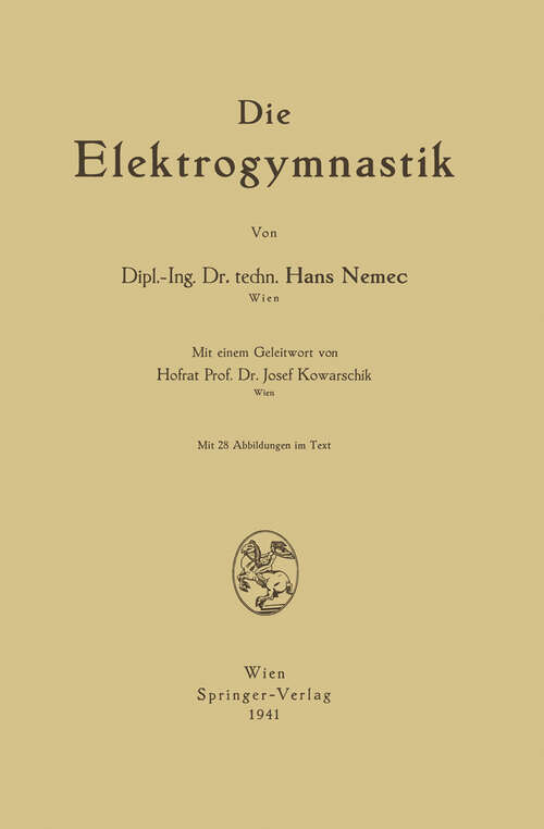 Book cover of Die Elektrogymnastik (1941)