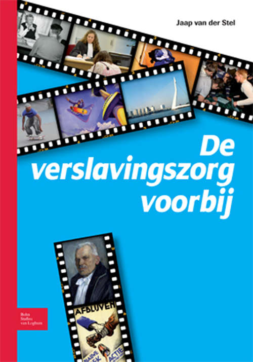 Book cover of De verslavingszorg voorbij (2010)