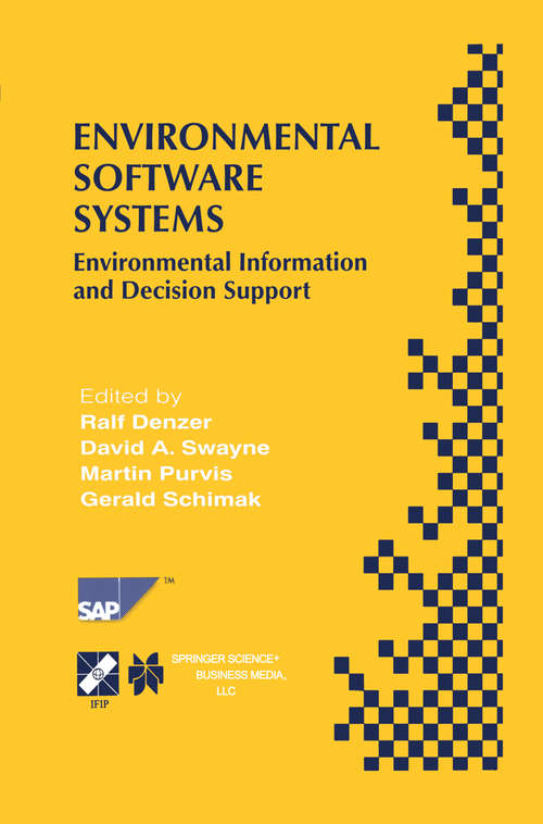 Book cover of Environmental Software Systems: Environmental Information and Decision Support (2000) (IFIP Advances in Information and Communication Technology #39)