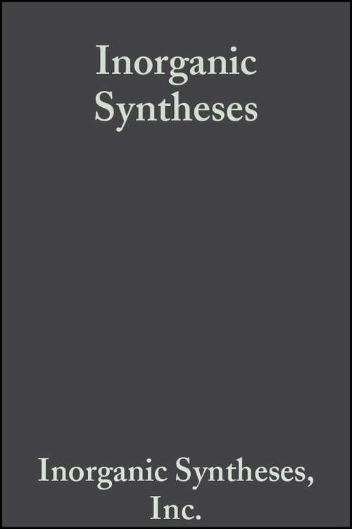 Book cover of Inorganic Syntheses (Volume 13) (Inorganic Syntheses #13)