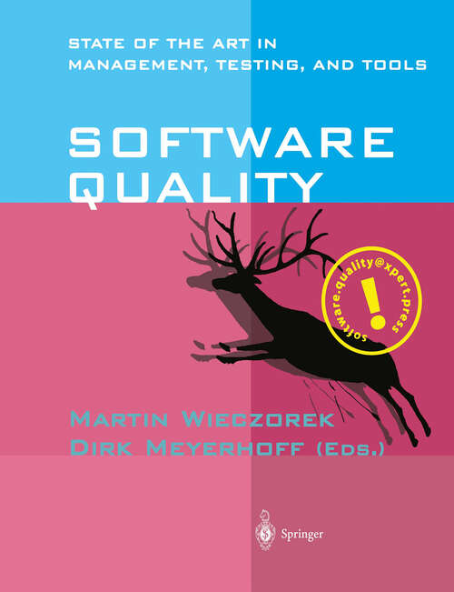 Book cover of Software Quality: State of the Art in Management, Testing, and Tools (2001)