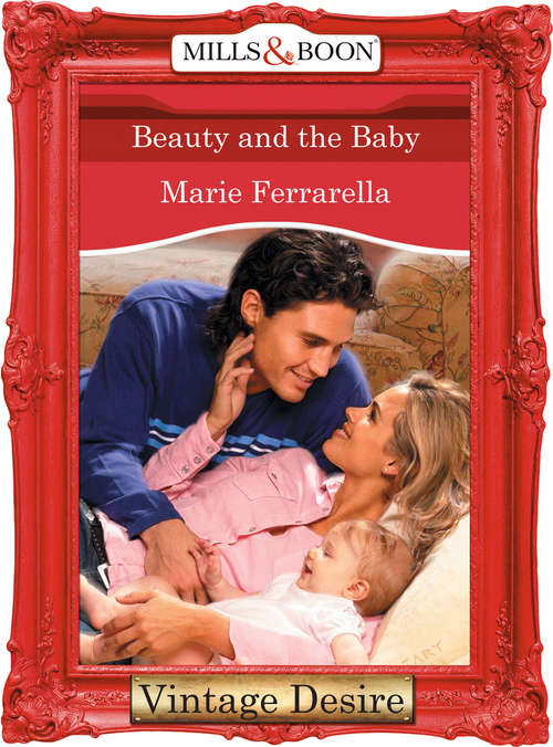 Book cover of Beauty and the Baby (ePub First edition) (Mills And Boon Desire Ser. #2)
