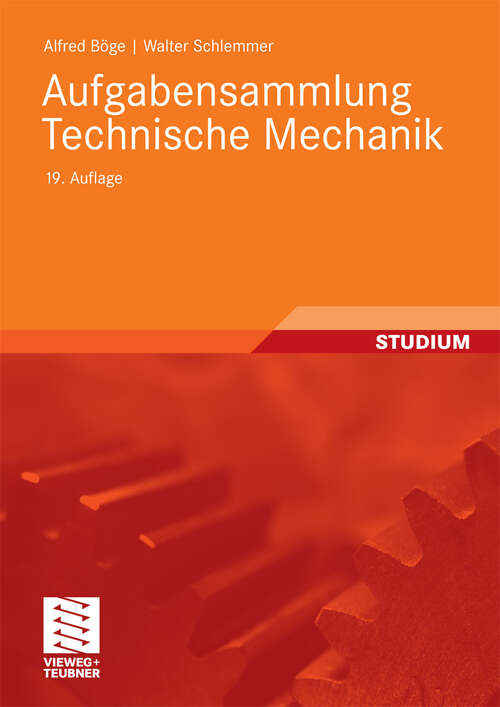 Book cover of Aufgabensammlung Technische Mechanik (19Aufl. 2009)