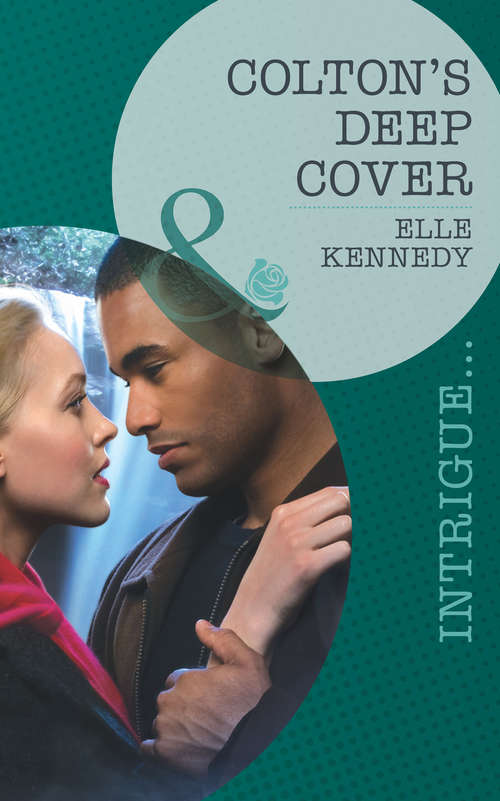 Book cover of Colton's Deep Cover: Colton Destiny Colton's Ranch Refuge Colton's Deep Cover Colton Showdown (ePub First edition) (The Coltons of Eden Falls #3)