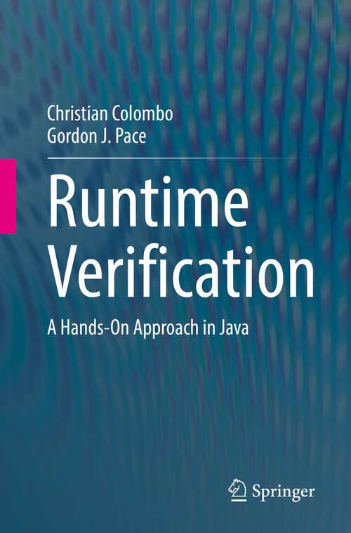 Book cover of Runtime Verification: A Hands-On Approach in Java (1st ed. 2022)