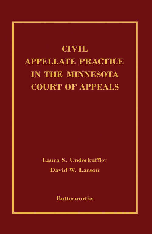 Book cover of Civil Appellate Practice in the Minnesota Court of Appeals