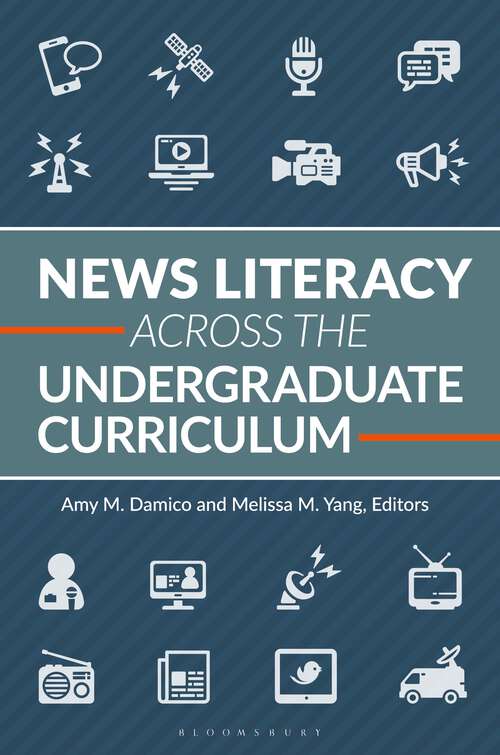 Book cover of News Literacy Across the Undergraduate Curriculum