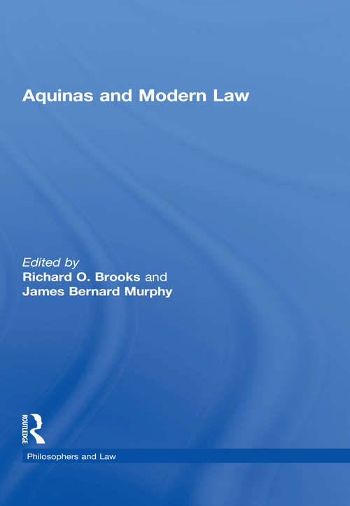 Book cover of Aquinas and Modern Law (Philosophers and Law)