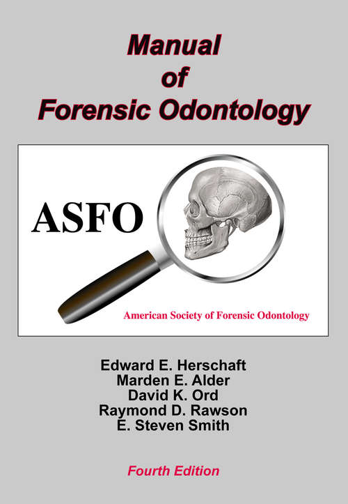 Book cover of Manual of Forensic Odontology (4)