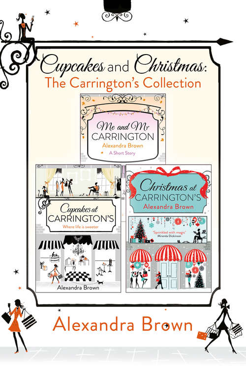 Book cover of Cupcakes and Christmas: Me And Mr. Carrington, Christmas At Carrington's (ePub edition)