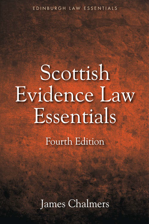 Book cover of Scottish Evidence Law Essentials (Edinburgh Law Essentials)