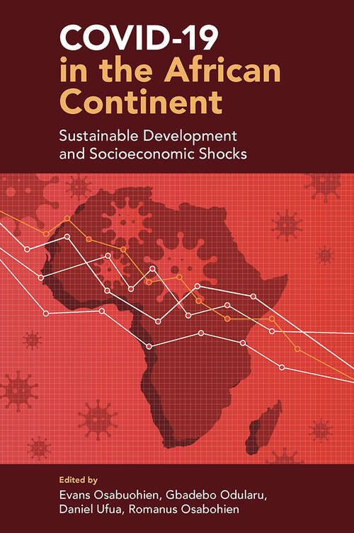 Book cover of COVID-19 in the African Continent: Sustainable Development and Socioeconomic Shocks