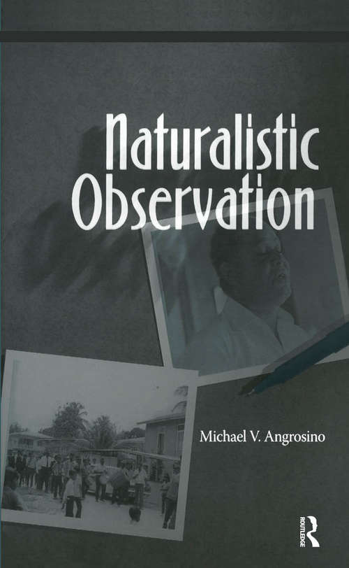 Book cover of Naturalistic Observation (Qualitative Essentials #1)