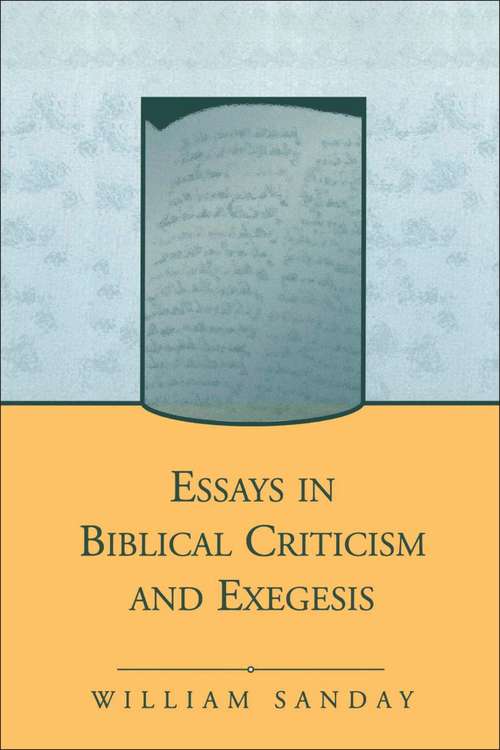 Book cover of Essays in Biblical Criticism and Exegesis (The Library of New Testament Studies #225)