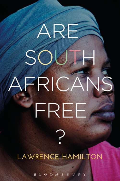 Book cover of Are South Africans Free? (Criminal Practice Ser.)