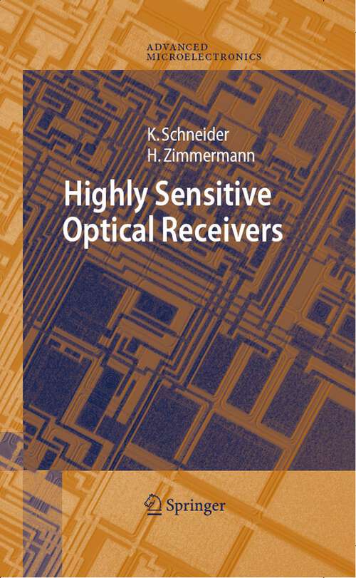 Book cover of Highly Sensitive Optical Receivers (2006) (Springer Series in Advanced Microelectronics #23)