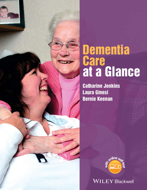 Book cover of Dementia Care at a Glance (At a Glance (Nursing and Healthcare))