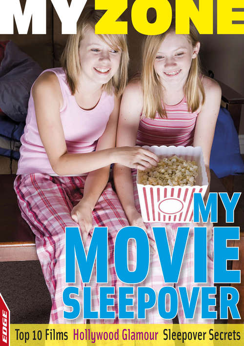 Book cover of My Movie Sleepover (EDGE: My Zone #3)