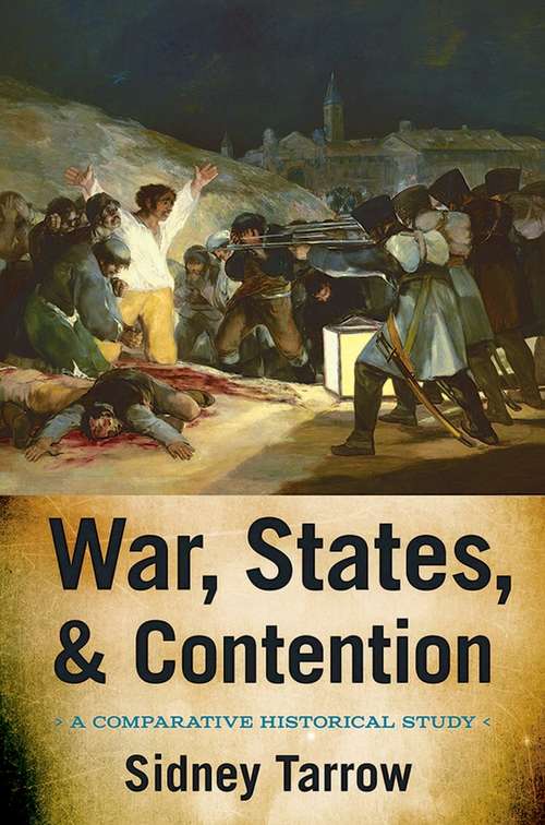 Book cover of War, States, and Contention: A Comparative Historical Study