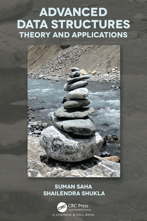 Book cover of Advanced Data Structures: Theory and Applications