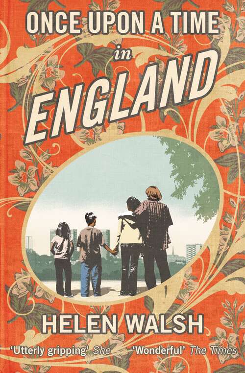 Book cover of Once Upon A Time In England: A Novel