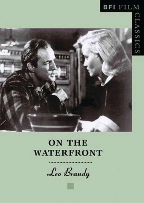 Book cover of On the Waterfront (BFI Film Classics)