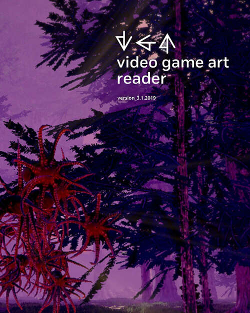 Book cover of Video Game Art Reader: Volume 3