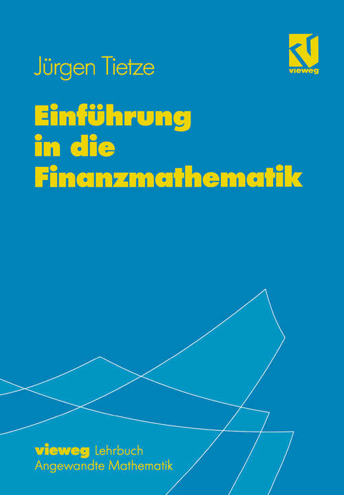 Book cover of Einführung in die Finanzmathematik: Mit über 500 Übungsaufgaben (1996)