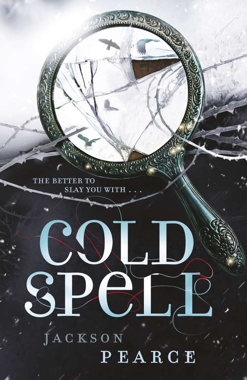 Book cover of Cold Spell (Fairy Tale Retelling Ser.)