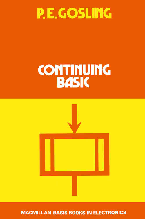 Book cover of Continuing BASIC: (pdf) (1st ed. 1980) (Basic Books in Electronics)