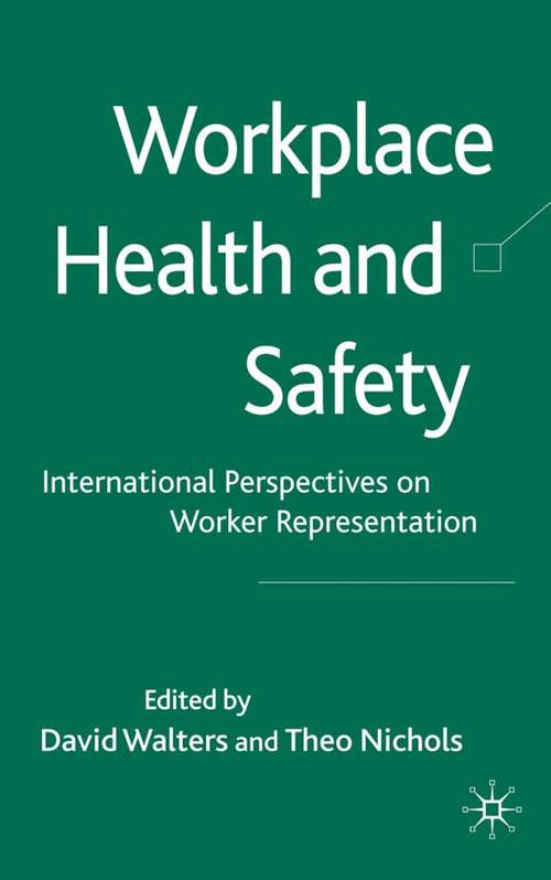 Book cover of Workplace Health and Safety: International Perspectives on Worker Representation (2009)