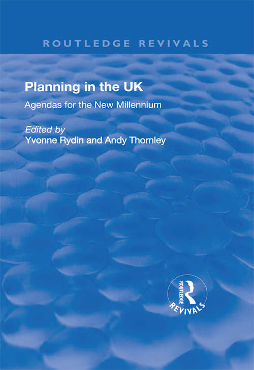 Book cover of Planning in the UK: Agendas for the New Millennium (2) (Routledge Revivals)