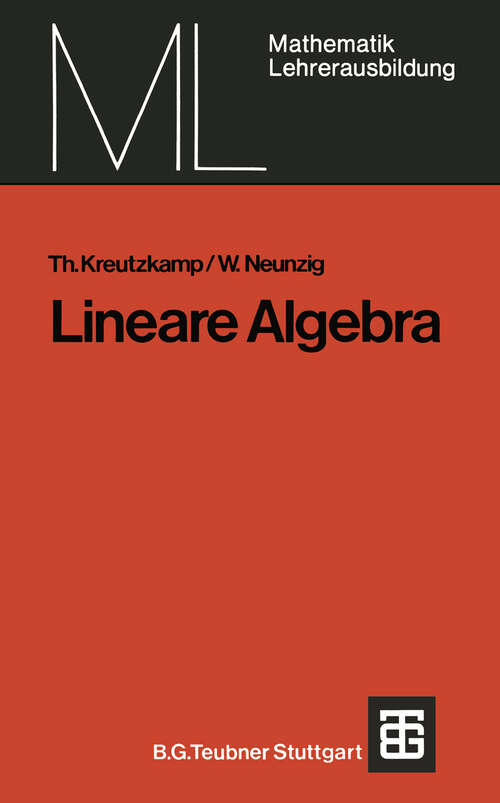 Book cover of Lineare Algebra (1975) (Mathematik für die Lehrerausbildung)