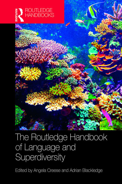 Book cover of The Routledge Handbook Of Language And Superdiversity