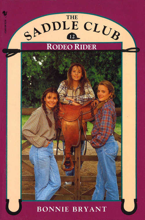 Book cover of Saddle Club Book 12: Saddle Club Bindup 6 (The\saddle Club Bindup Ser.: Bk. 6)