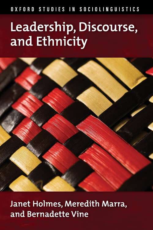 Book cover of Leadership, Discourse, and Ethnicity (Oxford Studies in Sociolinguistics)