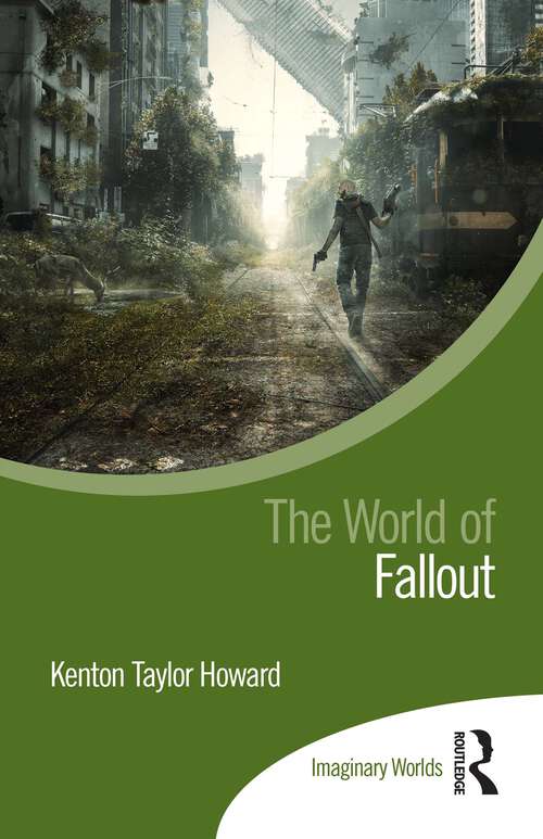 Book cover of The World of Fallout (Imaginary Worlds)