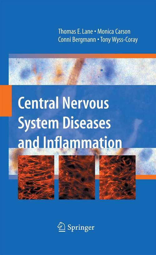 Book cover of Central Nervous System Diseases and Inflammation (2008)