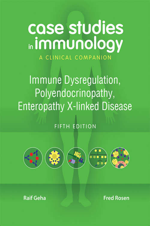 Book cover of Case Studies in Immunology: A Clinical Companion