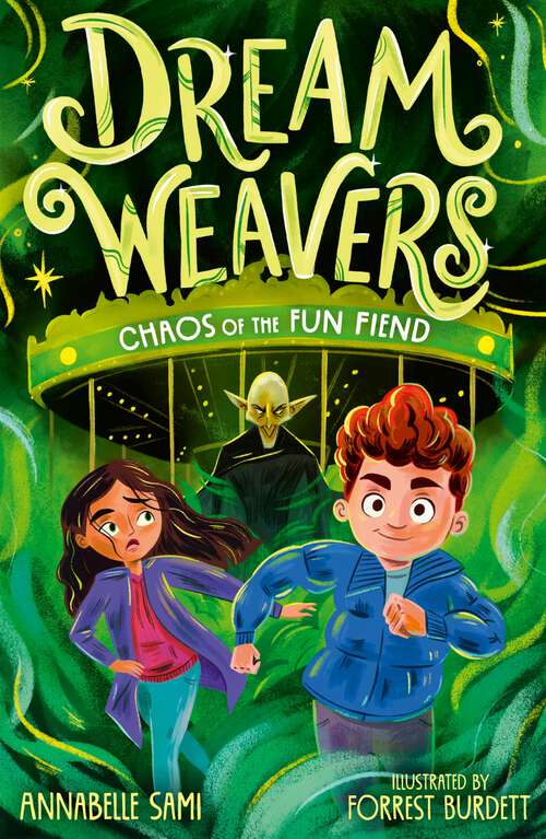 Book cover of Dreamweavers: Chaos of the Fun Fiend (Dreamweavers)