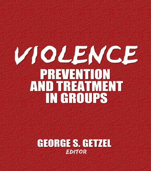 Book cover of Violence: Prevention and Treatment in Groups