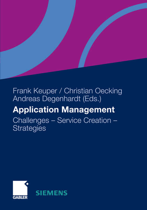 Book cover of Application Management: Challenges - Service Creation - Strategies (2011)