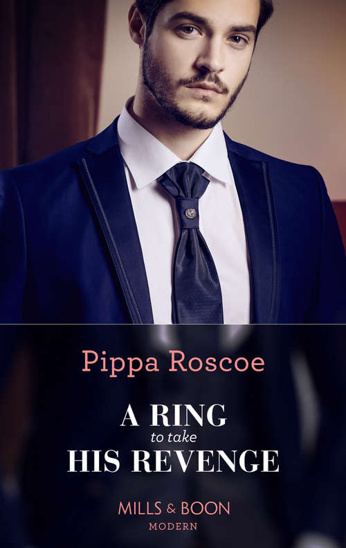 Book cover of A Ring To Take His Revenge: The Heir The Prince Secures (secret Heirs Of Billionaires) / Bound By Their Scandalous Baby / The King's Captive Virgin / A Ring To Take His Revenge (ePub edition) (The Winners' Circle #1)