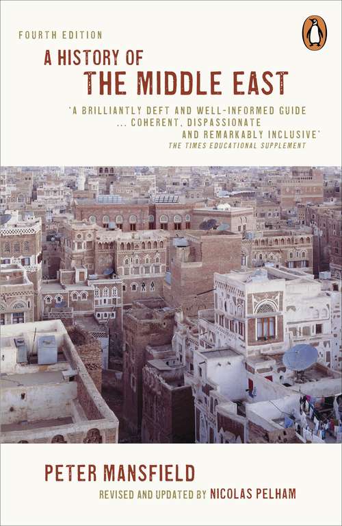 Book cover of A History of the Middle East: 4th Edition