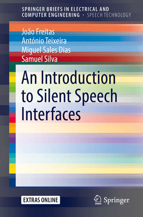 Book cover of An Introduction to Silent Speech Interfaces (SpringerBriefs in Speech Technology)