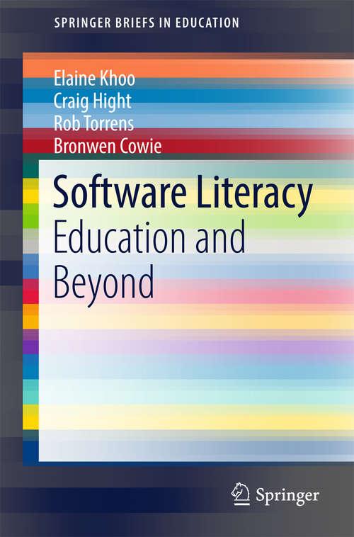 Book cover of Software Literacy: Education and Beyond (SpringerBriefs in Education)