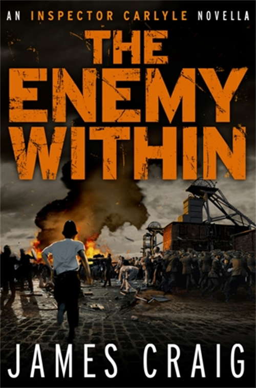 Book cover of The Enemy Within: An Inspector Carlyle Novella