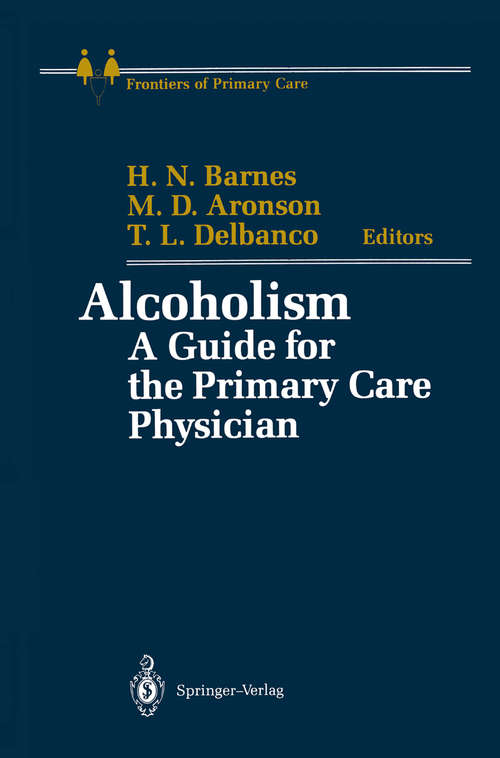 Book cover of Alcoholism: A Guide for the Primary Care Physician (1987) (Frontiers of Primary Care)